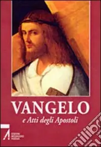 Vangelo e Atti degli Apostoli Ordina Subito