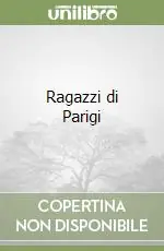 Ragazzi di Parigi Ultima Occasione