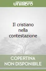 Promo Stagionale Il cristiano nella contestazione