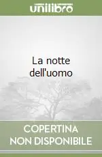 Vendita Finale La notte dell‘uomo