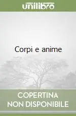 Spedito Oggi Corpi e anime