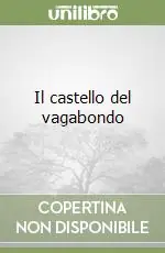 Il castello del vagabondo Soddisfatti O Rimborsati