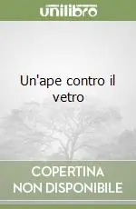 Un‘ape contro il vetro Soddisfatti O Rimborsati