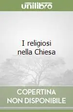 Economico I religiosi nella Chiesa