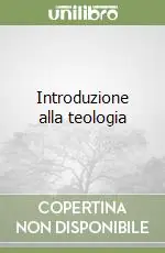 Vendita Finale Introduzione alla teologia