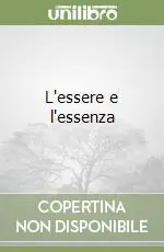 L‘essere e l‘essenza Prezzo Basso