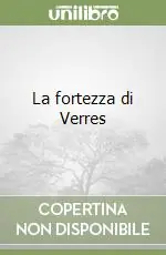 Esclusivo La fortezza di Verres