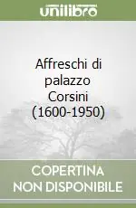 Occasione Affreschi di palazzo Corsini (1600-1950)