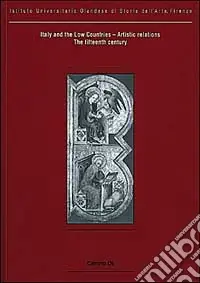 Reso Gratuito Italy and the low countries. Artistic relations. The fifteenth century