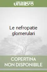 Le nefropatie glomerulari Professionale