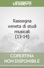 Prezzo Ridotto Rassegna veneta di studi musicali (13-14)