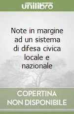 Note in margine ad un sistema di difesa civica locale e nazionale Novità