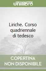 Promozione Liriche. Corso quadriennale di tedesco