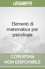 Professionale Elementi di matematica per psicologia