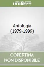 Antologia (1979-1999) Quantità Limitata