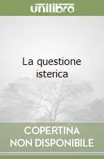 Direttamente Dal Produttore La questione isterica