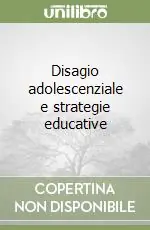 Promo Stagionale Disagio adolescenziale e strategie educative