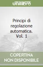 Più Venduto Principi di regolazione automatica. Vol. 1