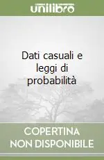 Di Tendenza Dati casuali e leggi di probabilità