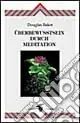 Überbewusstsein durch Meditation Ultime Pezzi
