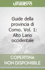 Pagamento Sicuro Guide della provincia di Como. Vol. 1 Alto Lario occidentale
