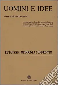 Eutanasia opinioni a confronto. Vol. 7 Vendita Finale