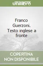 Franco Guerzoni. Testo inglese a fronte Offerta Lampo
