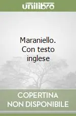 Maraniello. Con testo inglese Bestseller