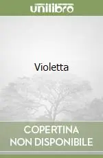 Non Perdere Violetta