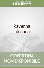 Ravenna africana Più Venduto