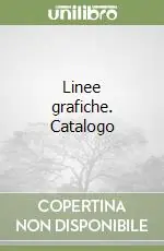Linee grafiche. Catalogo Solo Oggi