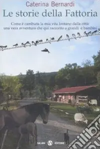 Più Venduto Le storie della fattoria