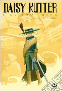 Daisy Kutter l‘ultimo treno Bestseller