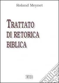 Ordina Subito Trattato di retorica biblica
