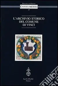 Spedito Oggi L‘archivio storico del comune di Vinci