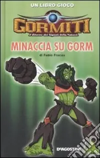 Minaccia su Gorm. Gormiti Prezzo Conveniente