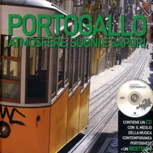 Direttamente Dal Produttore Portogallo. Atmosfere, suoni e sapori. Come organizzare una serata indimenticabile. Ediz. illustrata. Con CD Audio