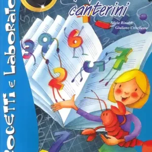 Non Perdere Numeri canterini. Ediz. illustrata. Con CD Audio
