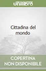 Cittadina del mondo Solo Oggi