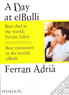 A Day at El Bulli. Ediz. illustrata Economico