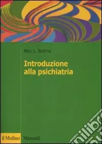 Introduzione alla psichiatria Scelto Dai Clienti