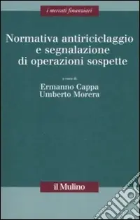 Normativa antiriciclaggio e segnalazione di operazioni sospette Offerta Limitata