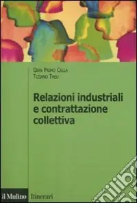 Promozione Relazioni industriali e contrattazione collettiva