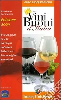 Vini buoni d‘Italia 2009 Occasione Imperdibile