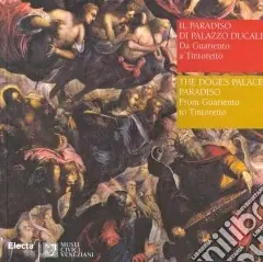 Il paradiso di Palazzo Ducale. Ediz. italiana e inglese Nuova Collezione