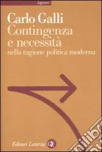 Economico Contingenza e necessità nella ragione politica moderna