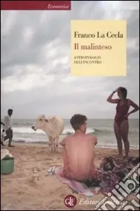 Occasione Il Malinteso. Antropologia dell‘incontro