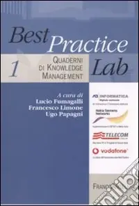 Quaderni di knowledge management. Vol. 1 Nuova Collezione