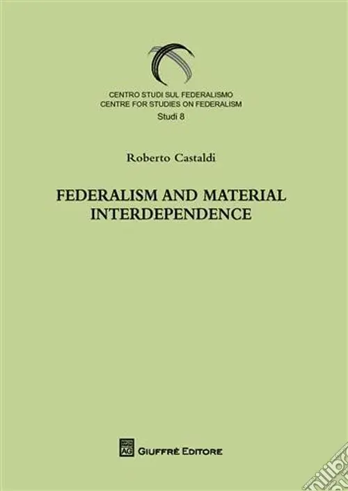 Popolare Federalism and material interdependence