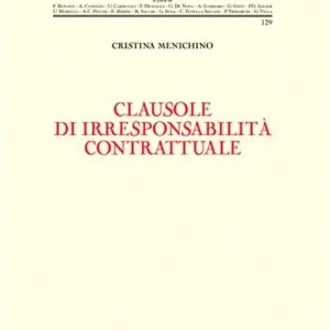 Clausole di irresponsabilità contrattuale Di Tendenza